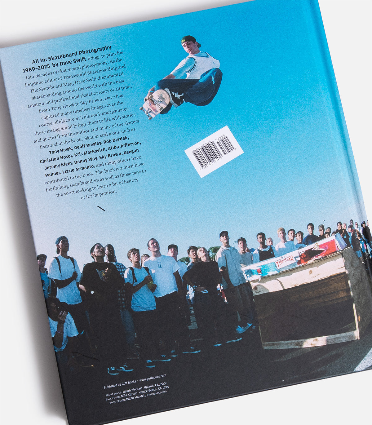 All In: Skateboard Photography by Dave Swift 1989-2025 Book