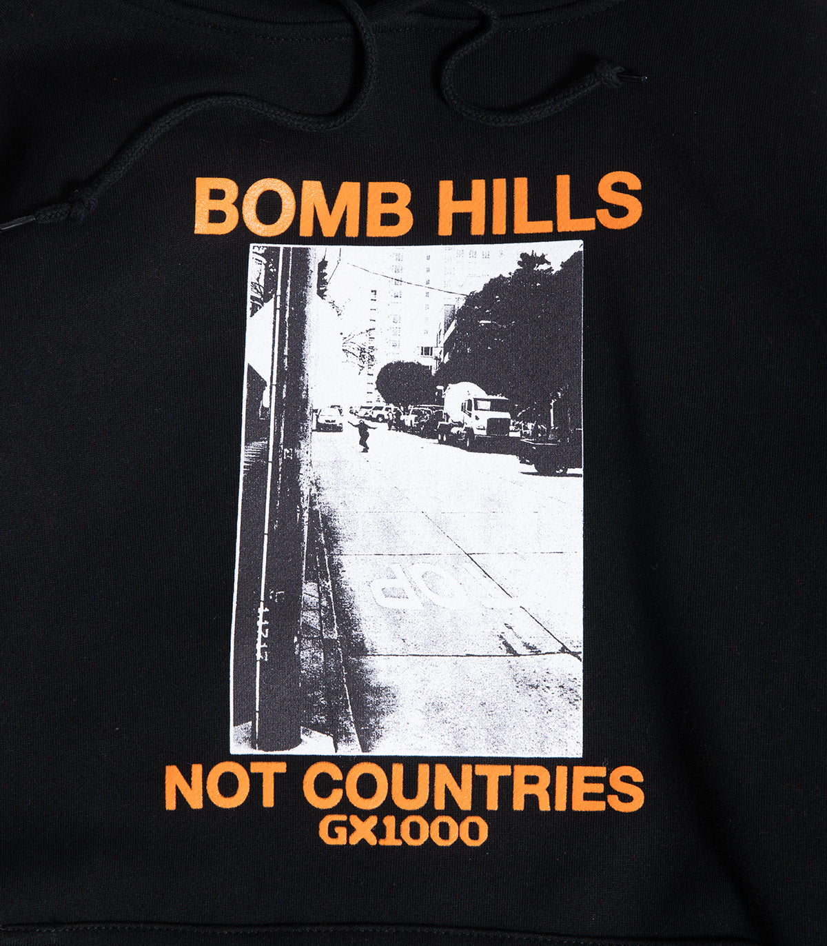 GX1000 Bomb Hills Not Countries Hooded Sweatshirt