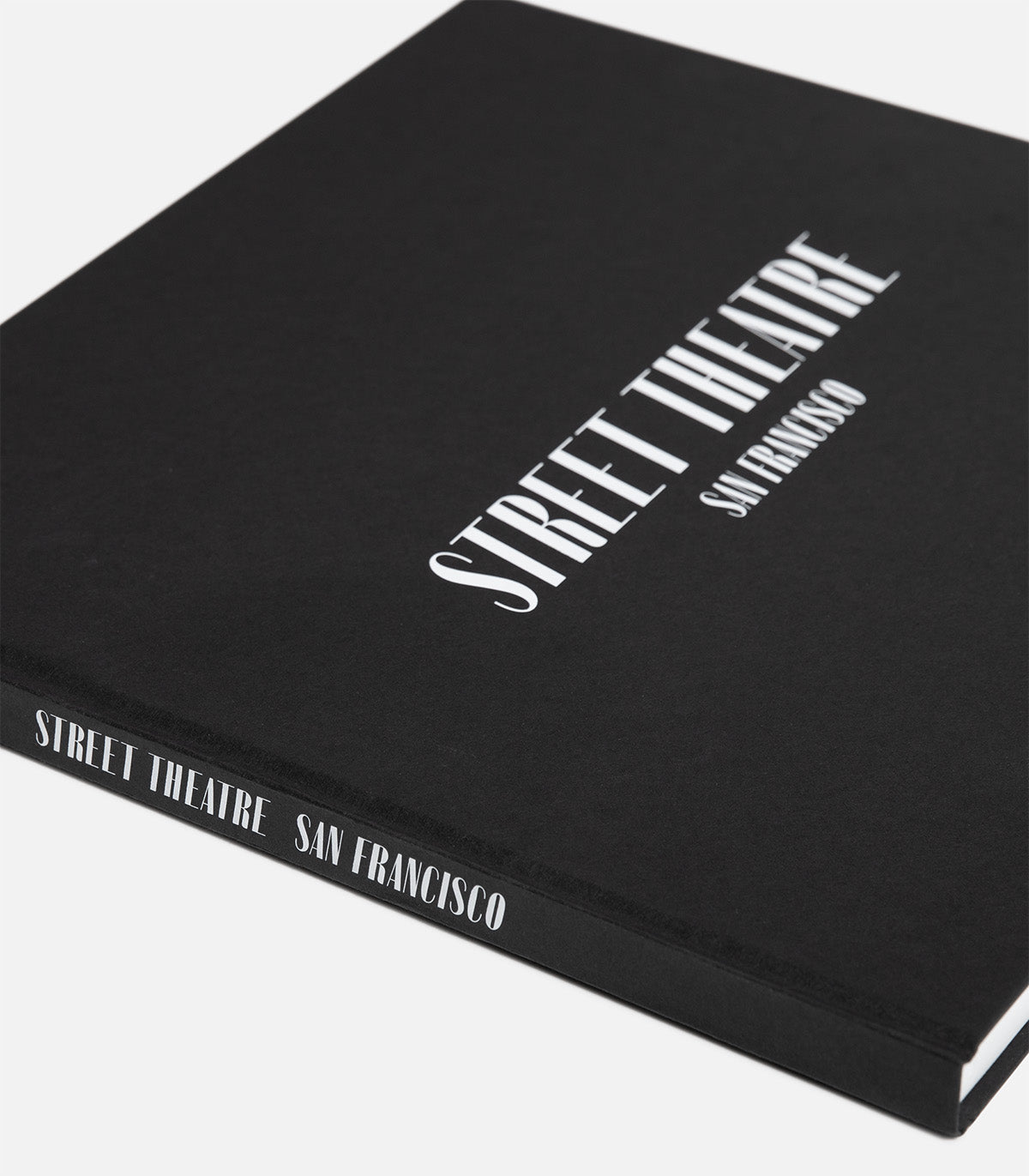 Street Theatre: San Francisco By Travis Jensen Photo Book