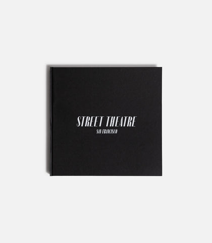 Street Theatre: San Francisco By Travis Jensen Photo Book