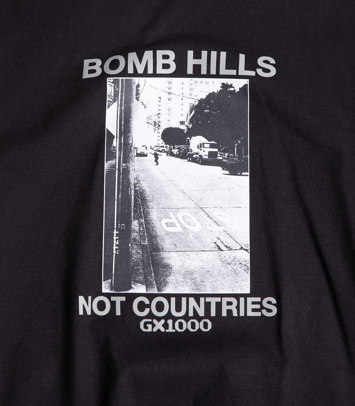 GX1000 Bomb Hills Not Countries T-Shirt