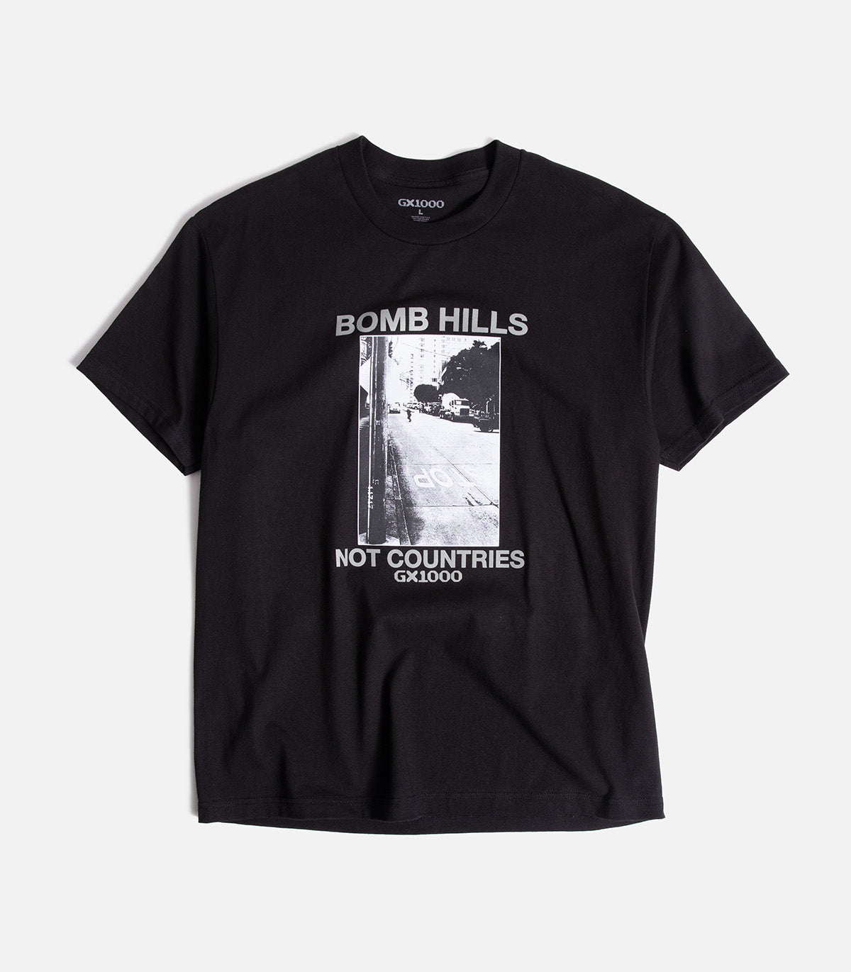 GX1000 Bomb Hills Not Countries T-Shirt